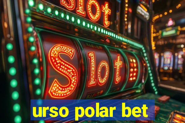 urso polar bet